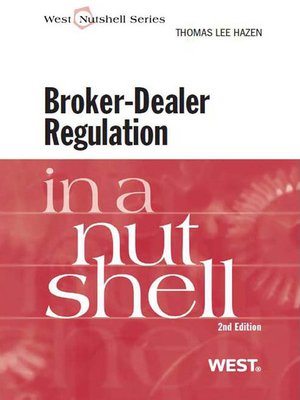 cover image of Broker-Dealer Regulation in a Nutshell, 2d